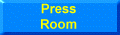 Press room for members of the media